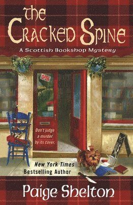Paige Shelton, PAIGE SHELTON - The Cracked Spine: A Scottish Bookshop Mystery, Häftad
