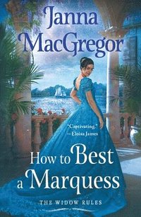 bokomslag How to Best A Marquess