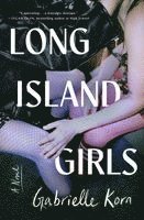 bokomslag Long Island Girls