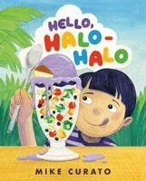 Mike Curato - Hello, Halo-Halo, Inbunden