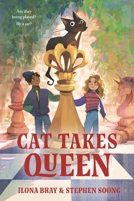 Ilona Bray, Stephen Soong - Cat Takes Queen, Inbunden