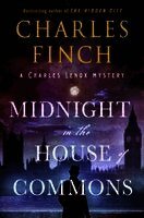 Charles Finch - Midnight in the House of Commons, Inbunden