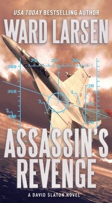 Ward Larsen - Assassin's Revenge, Häftad