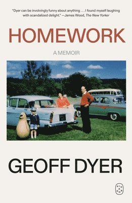 Geoff Dyer - Homework, Häftad