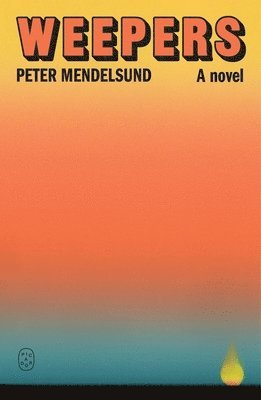 Peter Mendelsund - Weepers, Häftad