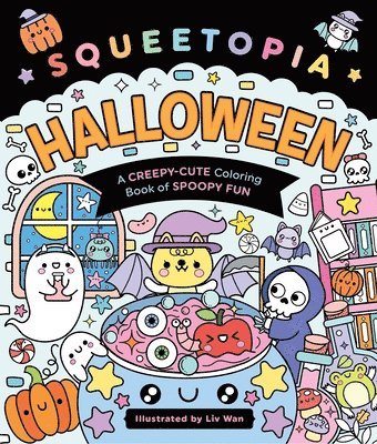bokomslag Squeetopia: Halloween: A Creepy-Cute Coloring Book of Spoopy Fun