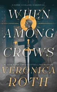 bokomslag When Among Crows