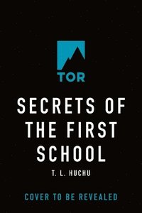 bokomslag Secrets of the First School