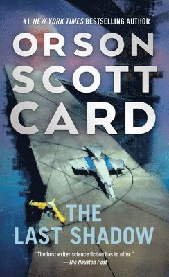 The Last Shadow