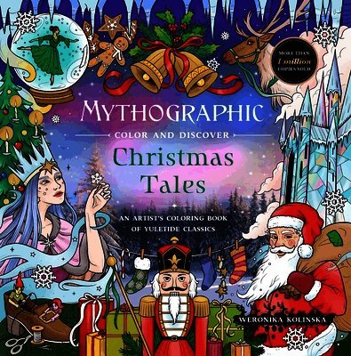 Mythographic Color and Discover: Christmas Tales: An Artist's Coloring Book of Yuletide Classics