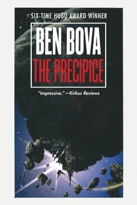 Ben Bova - The Precipice, Häftad