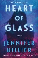 Jennifer Hillier - Heart of Glass, Häftad