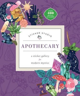 Sticker Studio: Apothecary (Paperback): A Sticker Gallery for Modern Mystics