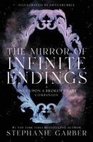 Stephanie Garber - Mirror of Infinite Endings, Inbunden