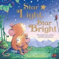Guy Parker-Rees - Star Light, Star Bright, Inbunden