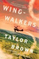 Taylor Brown - Wingwalkers, Häftad