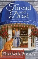 Elizabeth Penney - Thread and Dead, Häftad. Tillgänglighet: Lägg i varukorg