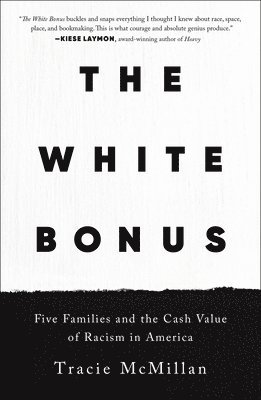 bokomslag The White Bonus