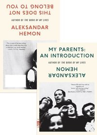 bokomslag My Parents: An Introduction / This Does Not Belong to You
