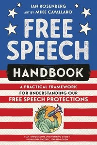 bokomslag Free Speech Handbook: A Practical Framework for Understanding Our Free Speech Protections