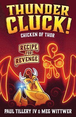 Thundercluck! Chicken Of Thor 1