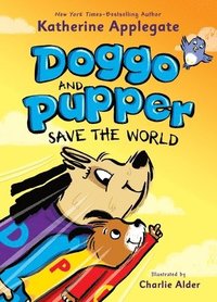 bokomslag Doggo and Pupper Save the World