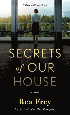 Secrets of Our House
