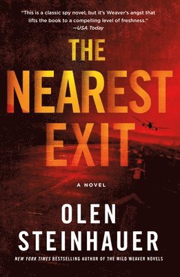 Olen Steinhauer - The Nearest Exit, Häftad