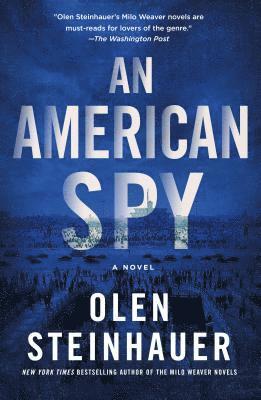 Olen Steinhauer - An American Spy, Häftad