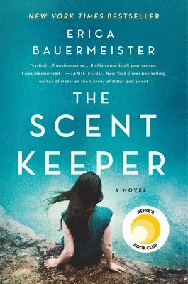 Erica Bauermeister - The Scent Keeper, Häftad