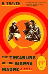 bokomslag The Treasure of the Sierra Madre