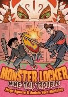 Jorge Aguirre - Monster Locker 2, Inbunden