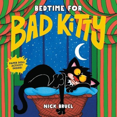 Nick Bruel - Bedtime for Bad Kitty, Inbunden