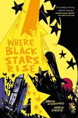 Nadia Shammas, Marie Enger - Where Black Stars Rise, Häftad