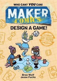 bokomslag Maker Comics: Design A Game!