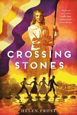 Helen Frost, HELEN FROST - Crossing Stones, Häftad