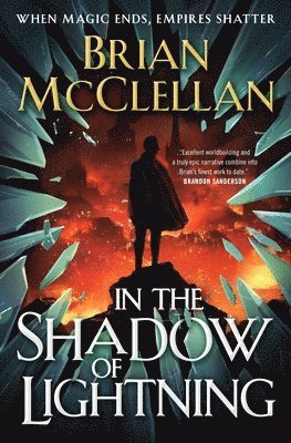 Brian McClellan - In the Shadow of Lightning, Häftad