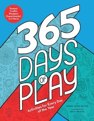 Megan Hewes Butler - 365 Days of Play, Inbunden