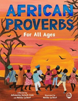 bokomslag African Proverbs for All Ages