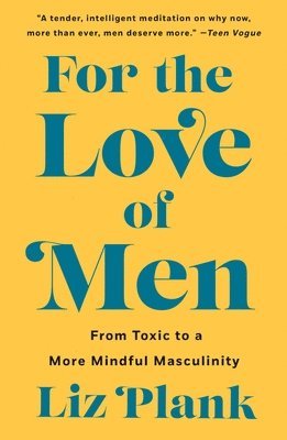 bokomslag For the Love of Men
