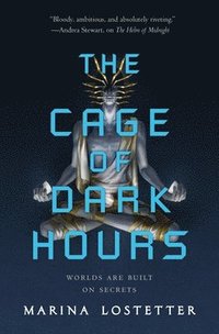 bokomslag The Cage of Dark Hours