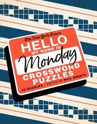 bokomslag The New York Times Hello, My Name Is Monday