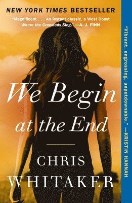 Chris Whitaker, Cara Reilly - We Begin at the End, Häftad