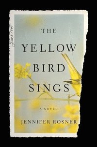 bokomslag The Yellow Bird Sings