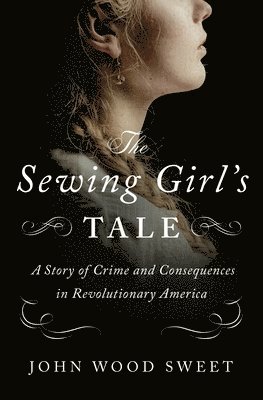 The Sewing Girl's Tale 1