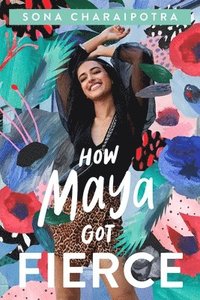 bokomslag How Maya Got Fierce