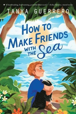 How to Make Friends with the Sea 1