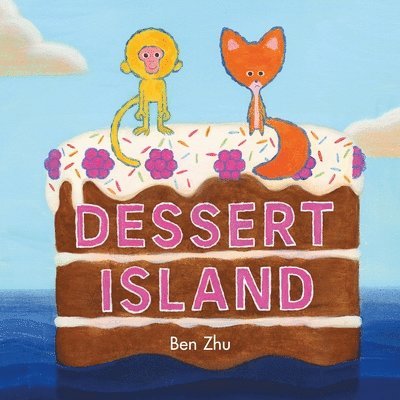 Ben Zhu - Dessert Island, Inbunden