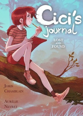 bokomslag Cici's Journal: Lost And Found