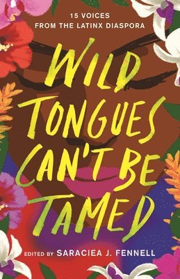 Wild Tongues Can't Be Tamed 1